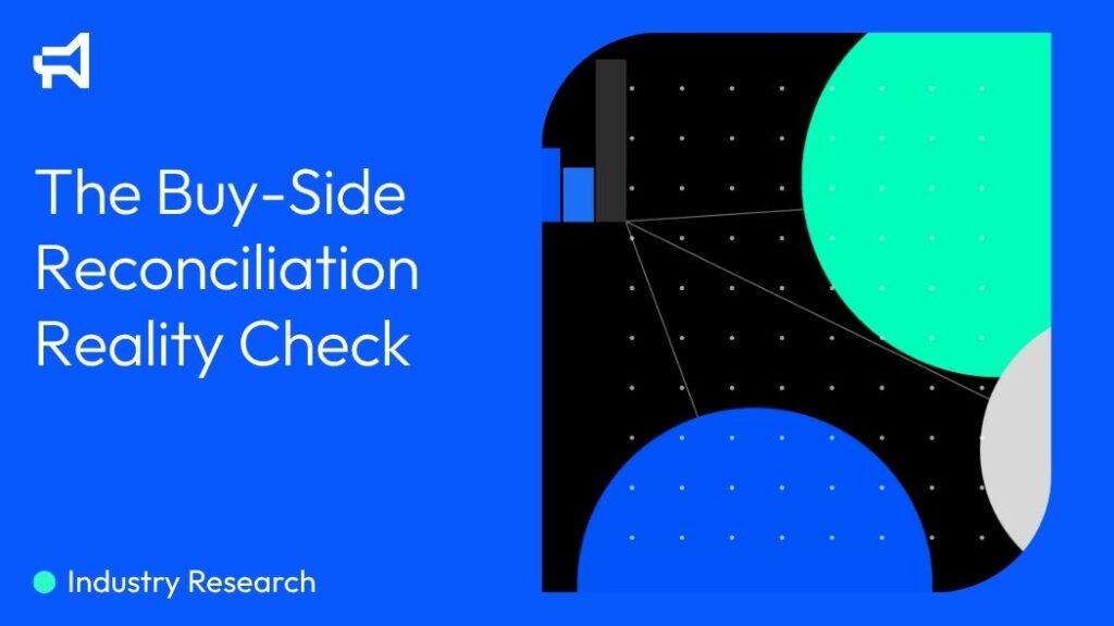 Company Announcement - Buy-side Reconciliations