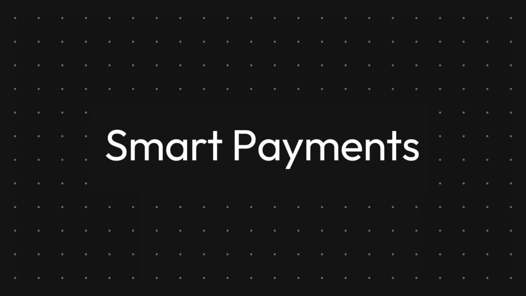 2026-05-19 Blog - Smart Payments - 2 | Smartstream