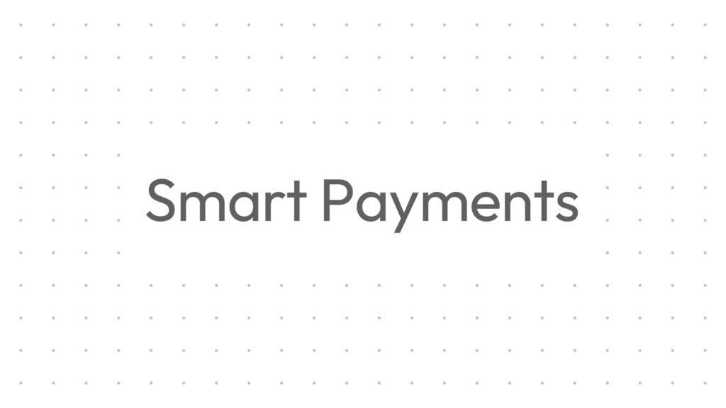 2026-06-02 Blog - Smart Payments - 3 | Smartstream