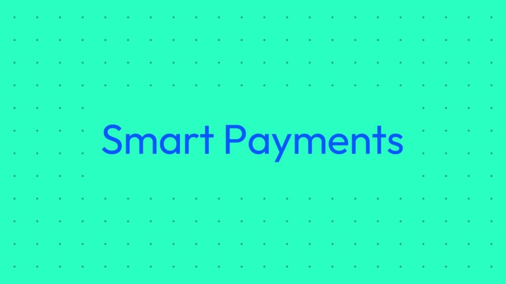 2026-06-03 Blog - Smart Payments - 4 | Smartstream