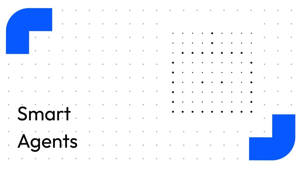Brand Banner Featuring a Blue Geometric Mark on Left and a Blue Corner on the Right over a Light Gray Dot Grid with the Text smart Agents