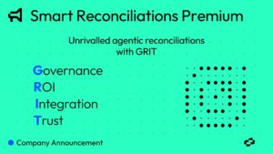 Banner for smart Reconciliations Premium on Teal Background with Dotted Pattern Headline and Subheading Mention Grit governance Roi Integration Trust Presented Vertically in Blue Initials Includes a Small Icon Grid and company Announcement Line